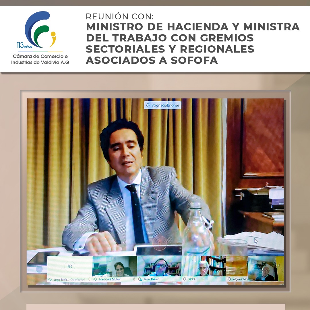 REUNIÓN CON MINISTRO DE HACIENDA Y MINISTRA DEL TRABAJO CON GREMIOS SECTORIALES Y REGIONALES ASOCIADOS A SOFOFA